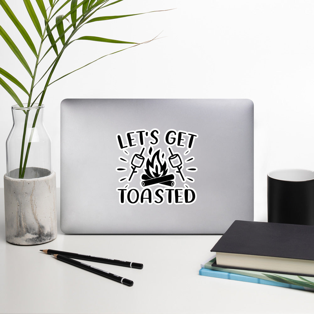 Let's Get Toasted Bubble-free Sticker | Auto Heaven USA