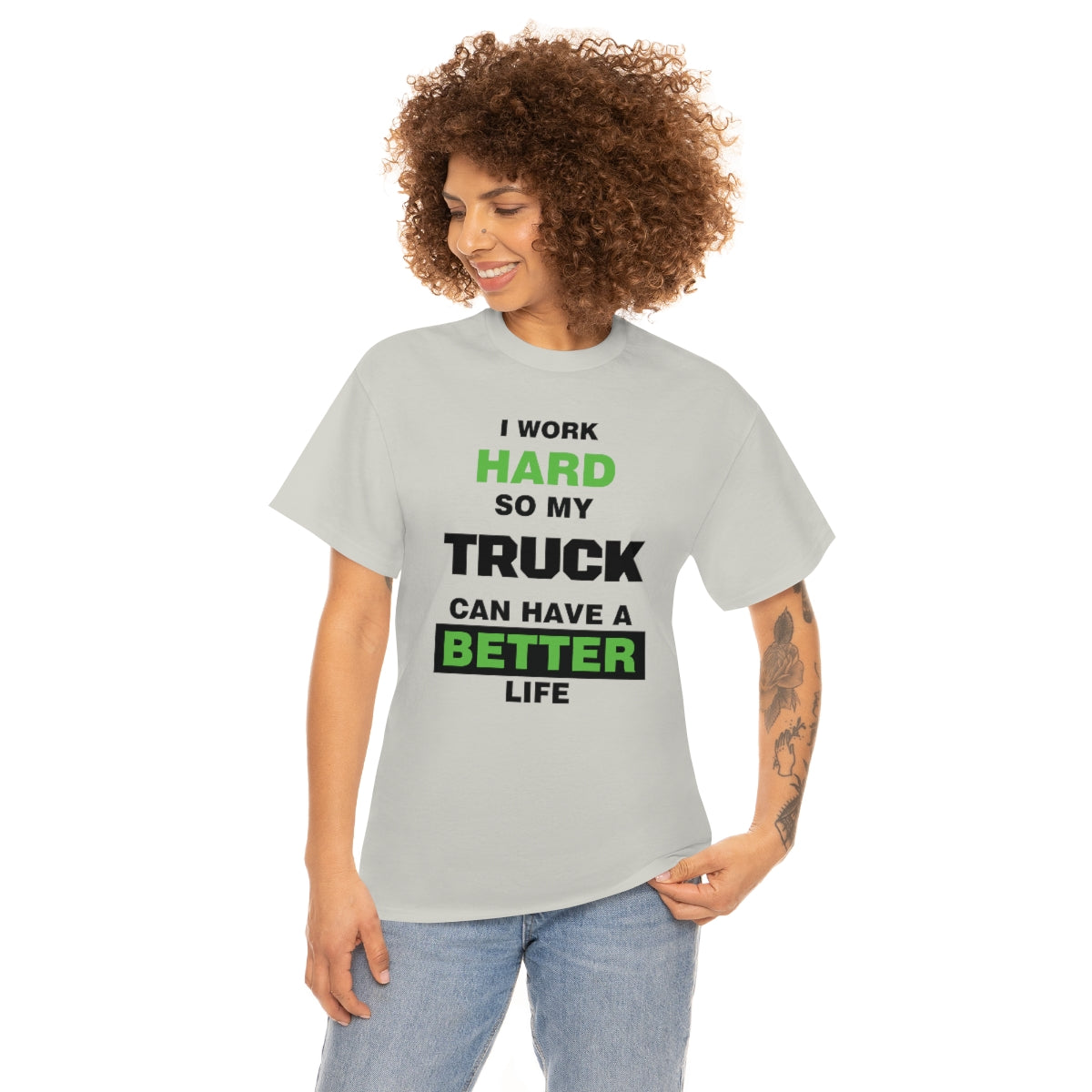 I Work Hard so My Truck Can Have a Better Life Unisex Heavy Cotton Tee | Auto Heaven USA