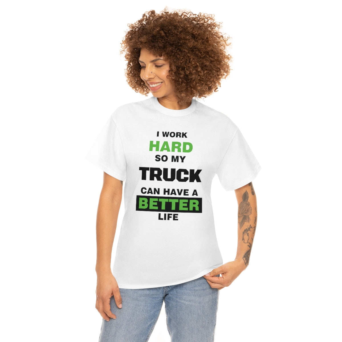 I Work Hard so My Truck Can Have a Better Life Unisex Heavy Cotton Tee | Auto Heaven USA