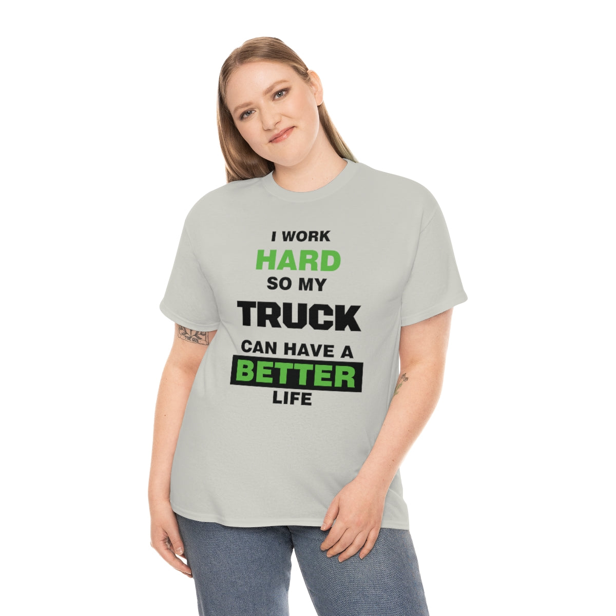 I Work Hard so My Truck Can Have a Better Life Unisex Heavy Cotton Tee | Auto Heaven USA